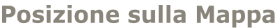 Posizione sulla Mappa